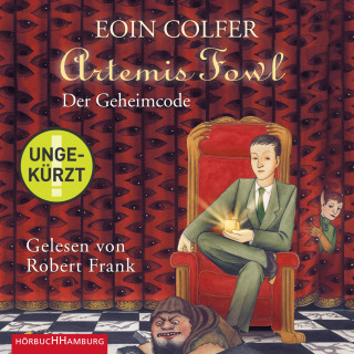 Eoin Colfer: Artemis Fowl - Der Geheimcode