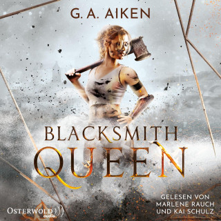 G. A. Aiken: Blacksmith Queen