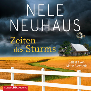 Nele Neuhaus: Zeiten des Sturms