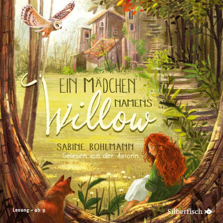Sabine Bohlmann: Ein Mädchen namens Willow