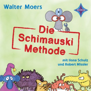 Walter Moers: Die Schimauski-Methode