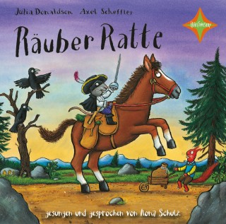 Julia Donaldson, Axel Scheffler: Räuber Ratte