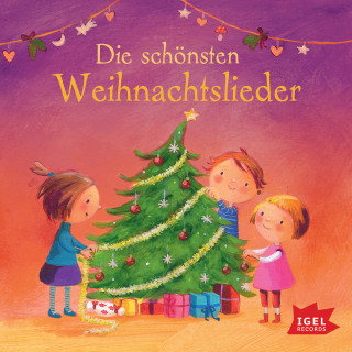 Kinderlieder: Die schönsten Weihnachtslieder