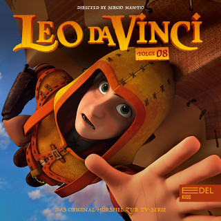Leo da Vinci: Folge 8 (Das Original-Hörspiel zur TV-Serie)