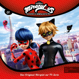 Miraculous: Folge 1: Stürmisches Wetter / Der Bubbler (Das Original-Hörspiel zur TV-Serie)