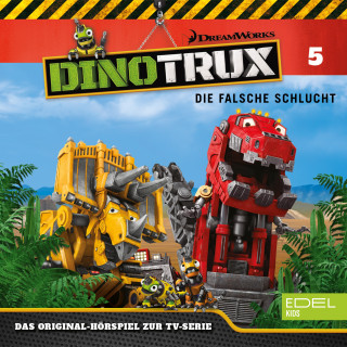 Dinotrux: Folge 5: Die Waschanlage / Die Falsche Schlucht (Das Original-Hörspiel zur TV-Serie)