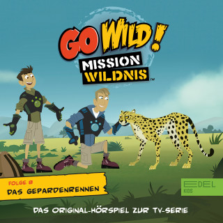 Go Wild! - Mission Wildnis: Folge 8: Das Gepardenrennen / Der Alarm der Nasenaffen (Das Original Hörspiel zur TV-Serie)
