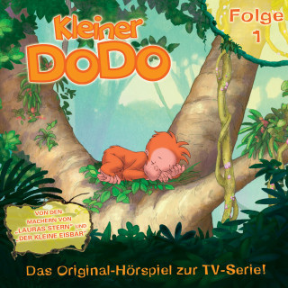 Kleiner Dodo: Folge 1 (Das Original-Hörspiel zur TV-Serie)