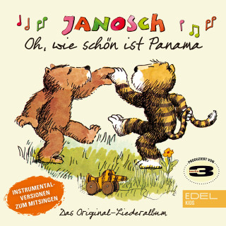 3Berlin, Janosch: Oh, wie schön ist Panama - Das Original-Liederalbum (Instrumental-Versionen zum Mitsingen)