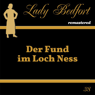 Lady Bedfort: Folge 38: Der Fund im Loch Ness