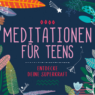 Susanne Keller: Meditationen für Teens