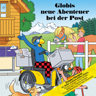 Globi: Globis neue Abenteuer bei der Post