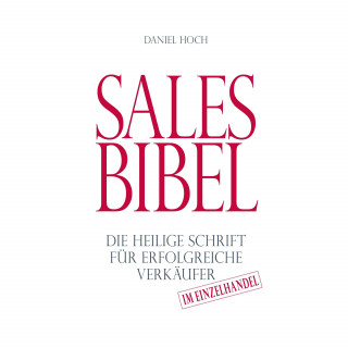 Daniel Hoch: Sales Bibel