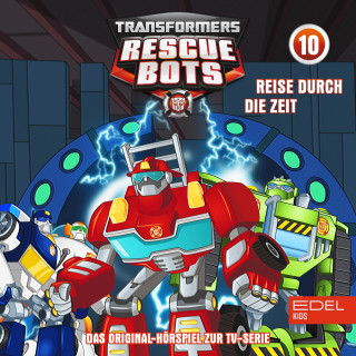 Transformers: Rescue Bots: Folge 10: Reise durch die Zeit (Das Original-Hörspiel zur TV-Serie)