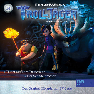 Trolljäger: Folge 14: Flucht aus dem Düsterland / Der Schädelbrecher (Das Original-Hörspiel zur TV-Serie)