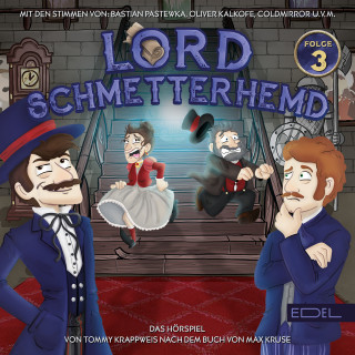 Lord Schmetterhemd: Folge 3: Eine gruselige Wette (Das Hörspiel)