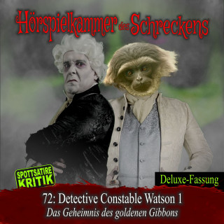 Hörspielkammer des Schreckens: Folge 72: Detective Constable Watson 1 - Das Geheimnis des goldenen Gibbons