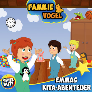 Familie Vogel, Spiel mit mir: Emmas KiTa-Abenteuer