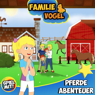 Familie Vogel, Spiel mit mir: Pferdeabenteuer