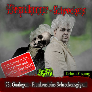 Hörspielkammer des Schreckens: Folge 73: Gualagon - Frankensteins Schreckensgigant