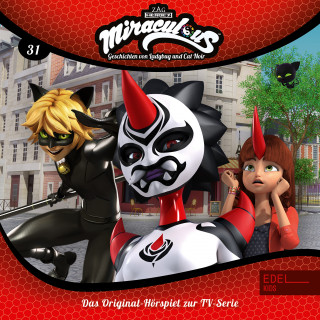 Miraculous: Folge 31: Eine neue Verbündete / Gestohlene Kräfte (Das Original-Hörspiel zur TV-Serie)