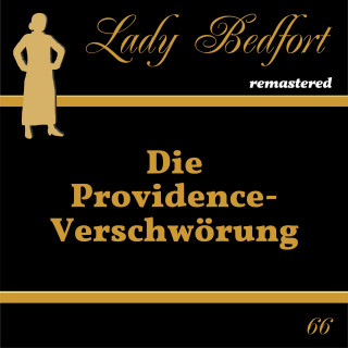 Lady Bedfort: Folge 66: Die Providence-Verschwörung