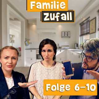 Familie Zufall: Folge 6-10