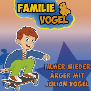 Familie Vogel: Immer wieder Ärger mit Julian Vogel