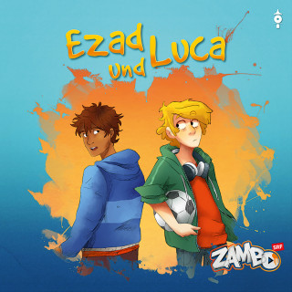SRF Zambo: Ezad und Luca