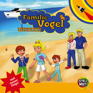 Familie Vogel: Ferienchaos