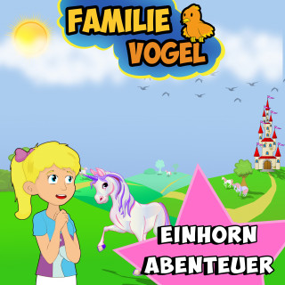 Familie Vogel, Spiel mit mir: Einhornabenteuer