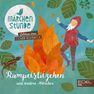 Anna Taube: Märchenstunde: Rumpelstilzchen und andere Märchen