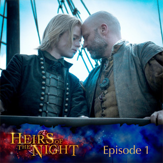 Heirs of the Night: Episode 01: The Spark