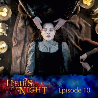 Heirs of the Night: Episode 10: Maze of the Mind