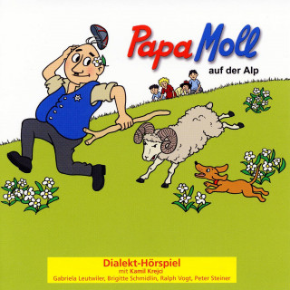 Papa Moll: Papa Moll auf der Alp
