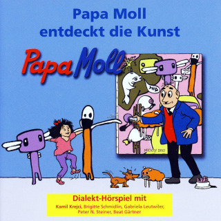 Papa Moll: Papa Moll entdeckt die Kunst