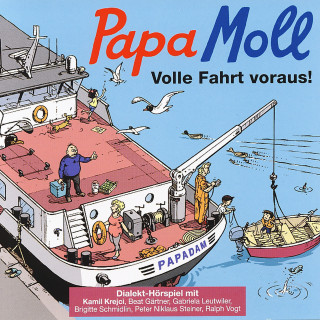 Papa Moll: Volle Fahrt voraus!