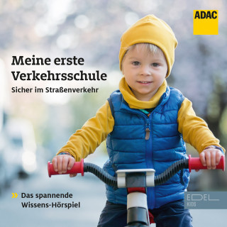 ADAC: Folge 1: Meine erste Verkehrsschule (Das spannende Wissens-Hörspiel)