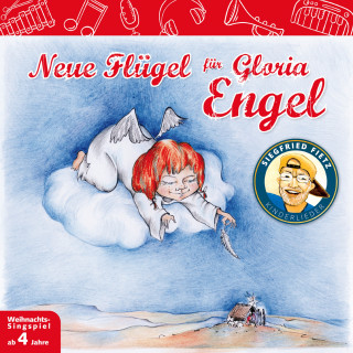 Siegfried Fietz Kinderlieder: Neue Flügel für Gloria Engel