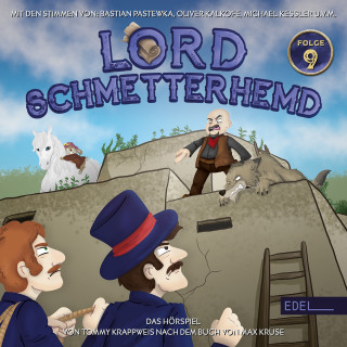 Lord Schmetterhemd: Folge 9: Showdown im Pueblo (Das Hörspiel)