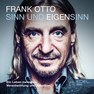 Frank Otto: Sinn und Eigensinn