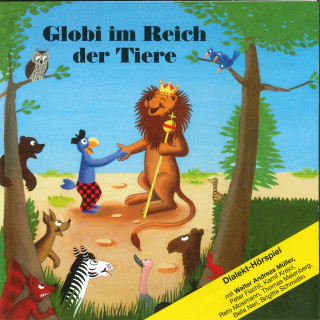 Globi: Globi im Reich der Tiere