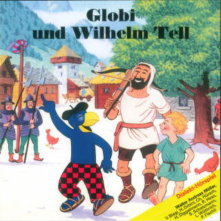 Globi: Globi und Wilhelm Tell