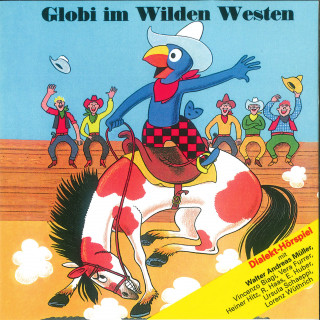 Globi: Globi im Wilden Westen