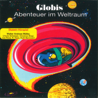 Globi: Globis Abenteuer im Weltraum