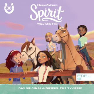 Spirit: Folge 30: Elternbesuch / Zurück an die Startlinie (Das Original-Hörspiel zur TV-Serie)