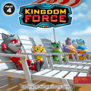 Kingdom Force: Folge 4: Tiefenentspannt (Das Original-Hörspiel zur TV-Serie)