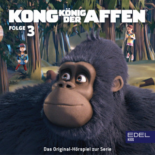 Kong - König der Affen: Folge 3: Wildererpreis / Das Lösegeld (Das Original-Hörspiel zur TV-Serie)