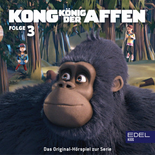 Kong - König der Affen: Folge 3: Wildererpreis / Das Lösegeld (Das Original-Hörspiel zur TV-Serie)