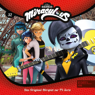 Miraculous: Folge 32: Das Miraculous der Schlange/ Zugfahrt ins All (Das Original-Hörspiel zur TV-Serie)